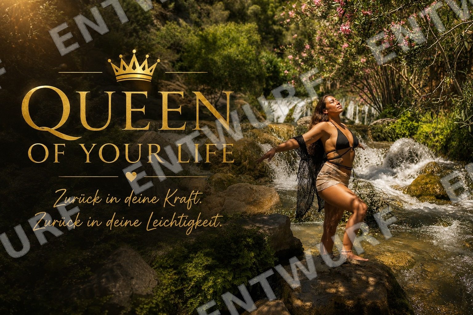 QUEEN OF YOUR LIFE – Zurück in deine Kraft. Zurück in deine Leichtigkeit.